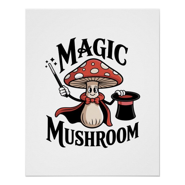 Magic Mushroom Magician Poster (Vorderseite)