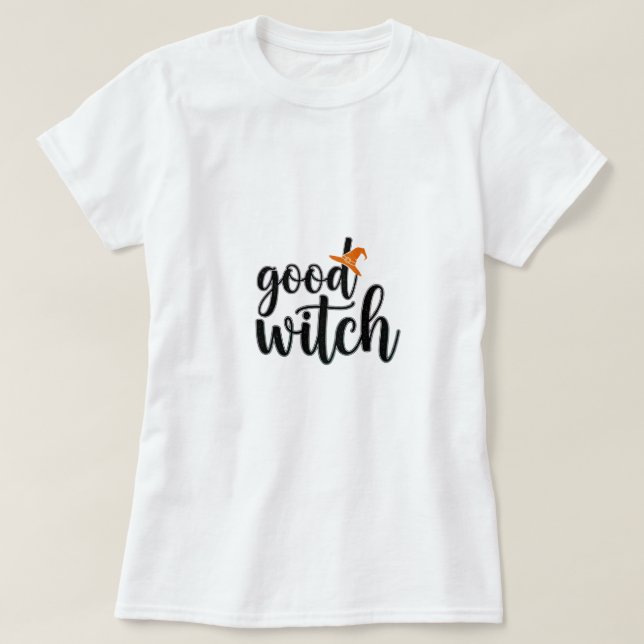 Magical Good Hexe Script Design T-Shirt (Design vorne)