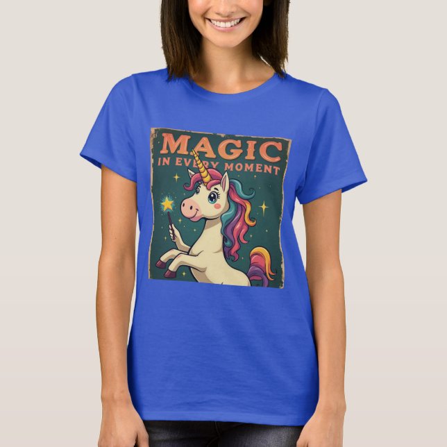 Magie in jedem Moment - Inspiration T-Shirt (Vorderseite)