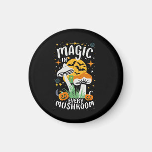 Magie in jedem Pilz! Magnet