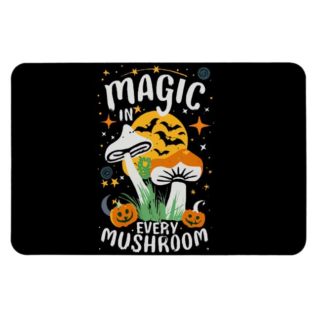 Magie in jedem Pilz! Magnet (Horizontal)