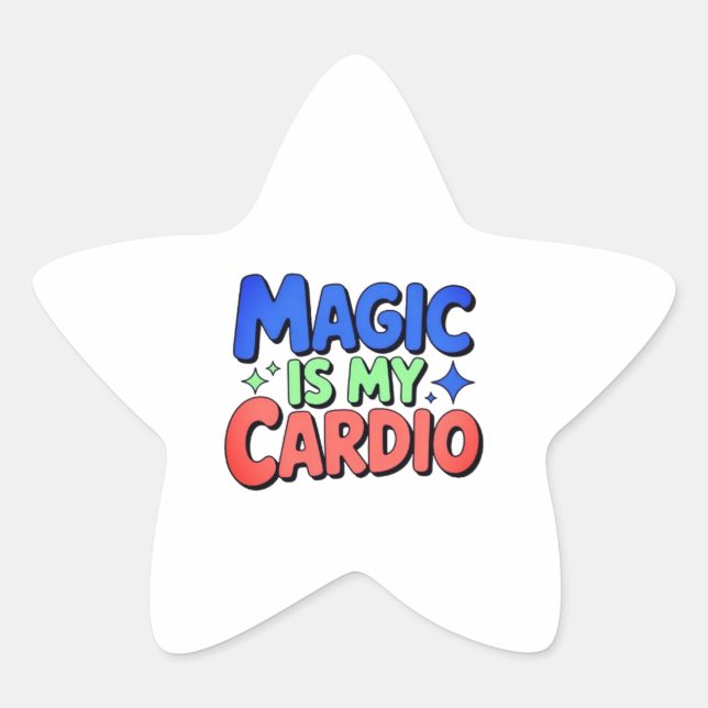 Magie ist mein Cardio-Aufkleber Stern-Aufkleber (Vorderseite)