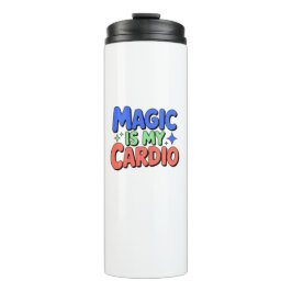 Magie ist mein Kardio-Thermal-Tumbler Thermosbecher