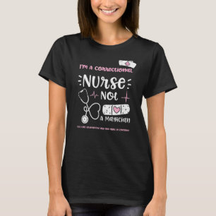 Magier, ich bin eine Krankenschwester, keine Magie T-Shirt