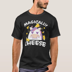 Magisch Käse Cheesy Mozzarella Cheddar Unicor T-Shirt