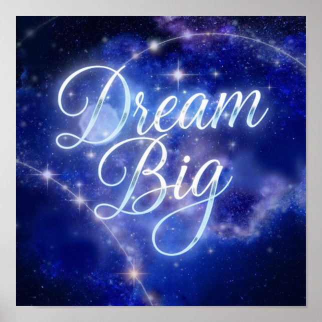 Magische "Dream Big" Kalligraphie - Celestial Spar Poster (Vorne)