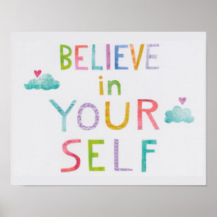 Magische Wolken glauben an sich selbst Poster