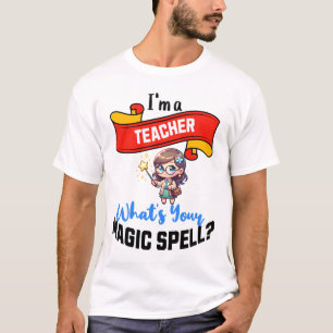 Magischer Lehrer - Spaß-Geschenkidee T-Shirt