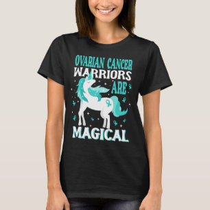 Magisches Einhorn-Ovarialkarzinom Krieger T-Shirt