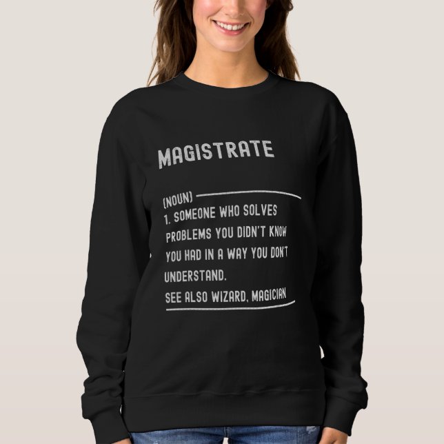 Magistrate Definition Shirts Funny Job Title (Vorderseite)