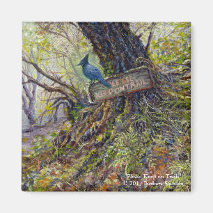 Magnet "Bitte auf den Wegen Behalten"