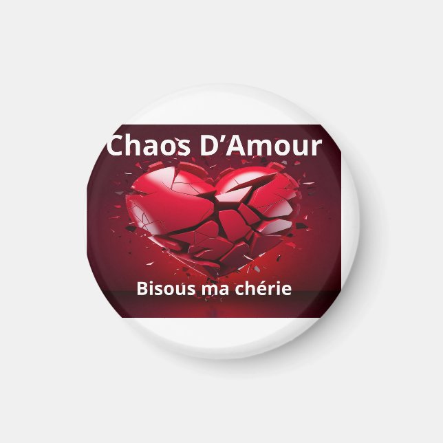 Magnet Chaos D'Amour (Vorne)