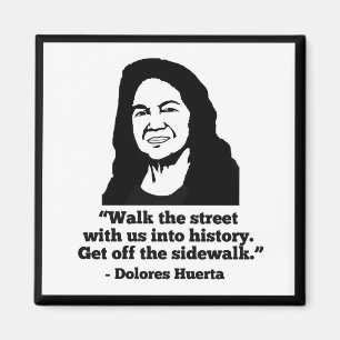 Magnet Dolores Huerta