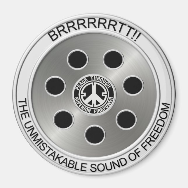 Magnet "Frieden durch überragende Feuerkraft" (Vorne)