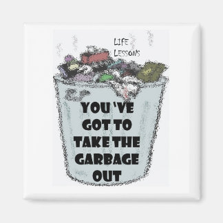Magnet "Garbage Out"