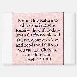 Magnet 'Geschenk heute ewiges Leben'