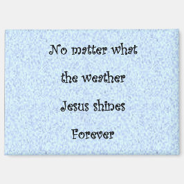 Magnet ' Jesus scheint für immer