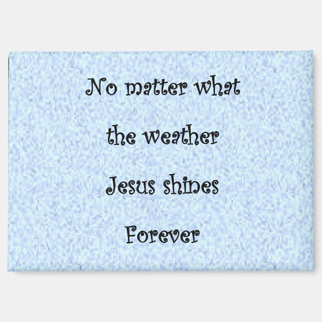 Magnet ' Jesus scheint für immer (Vorderseite)