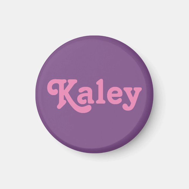 Magnet Kaley (Vorne)