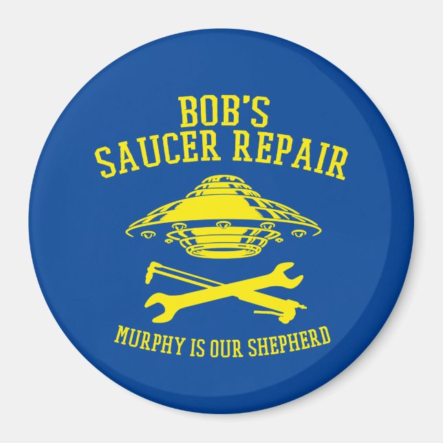 Magnet mit dem Saucer Repair-Logo von Bob (Vorne)