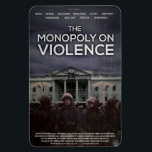 Magnet "Monopoly on Gewalt"<br><div class="desc">Dieser Magnet enthält das Plakat für den Dokumentarfilm "Das Monopol auf die Gewalt" von Stateless Productions.</div>