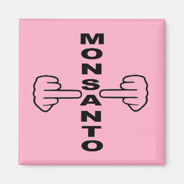 Magnet Monsanto Dreh (Vorne)
