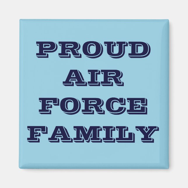 Magnet Proud Air Force Family (Vorne)