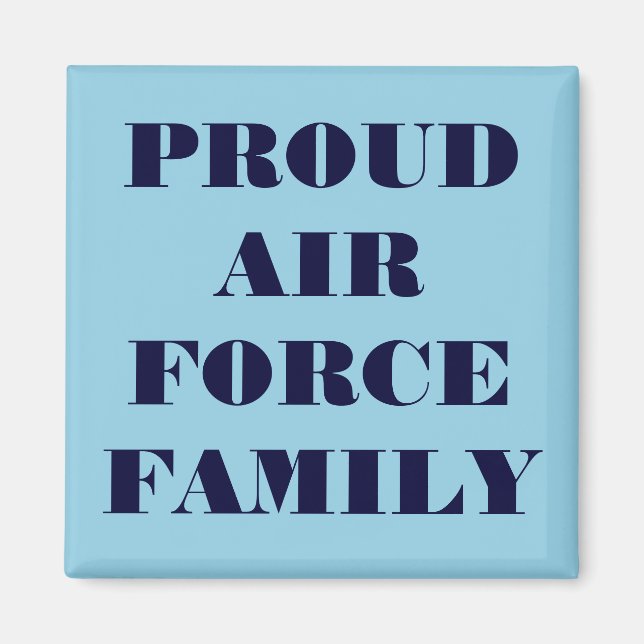Magnet Proud Air Force Family (Vorne)
