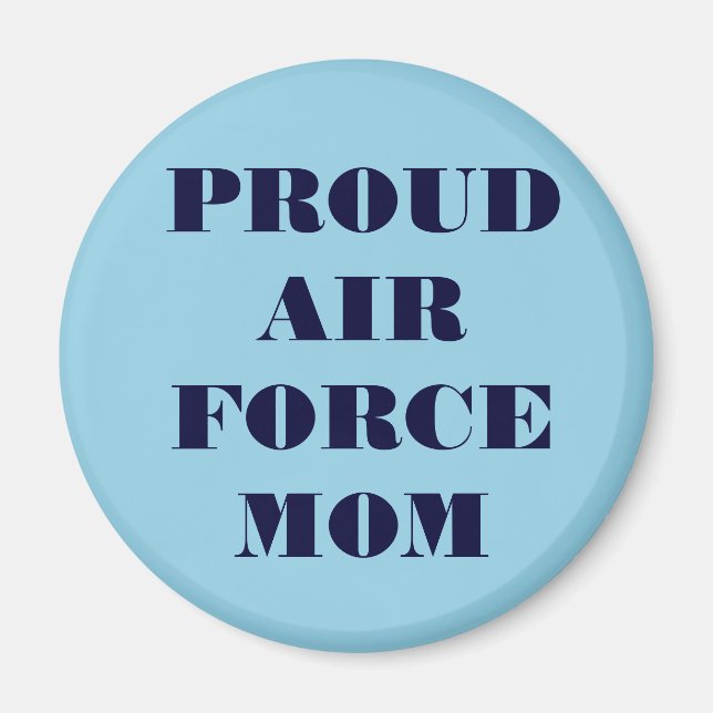 Magnet Proud Air Force Mama (Vorne)