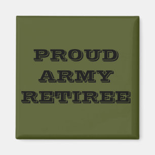 Magnet Proud Army Retiree