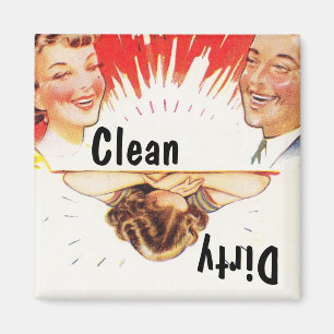 Magnet ~ Vintage Retro Spaß Sauber Schmutzig Gesch