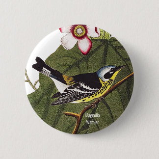 Magnolia Warbler, John James Audubon, Birdwatcher Button