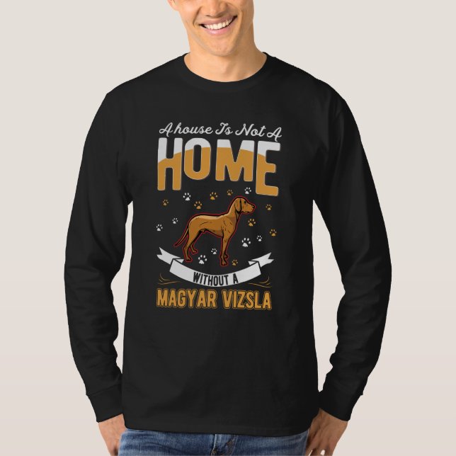 Magyar Vizsla Home Hungarian Vizssla T-Shirt (Vorderseite)