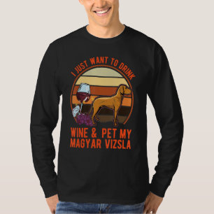 Magyar Vizsla und Wein Ungarischer Vizsla T-Shirt