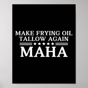 Maha macht Frittieröl Talg wieder Quit Saatgut Öle Poster