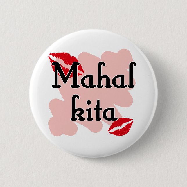 Mahal Kita - Liebe des Filipino I Sie Button (Vorderseite)