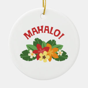 Mahalo-Blume Keramik Ornament