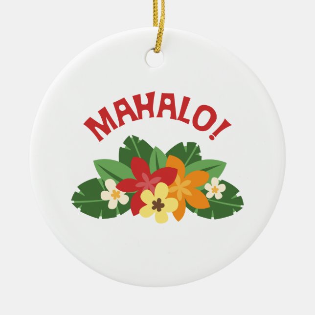 Mahalo Blume Keramik Ornament (Vorne)