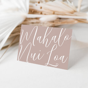 Mahalo Nui Loa   Hawaiisch Dankeskarte