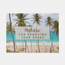 MAHALO ZUM ENTFERNEN IHRER SCHUHE - TÜR MAT RUG