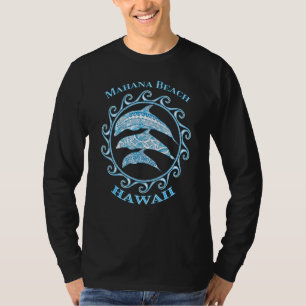Mahana Beach Hawaii Tribal Delphine Meerestiere T-Shirt