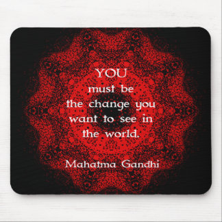 Mahatma Gandhi Wisdom Sprichwort über Maßnahmen Mousepad