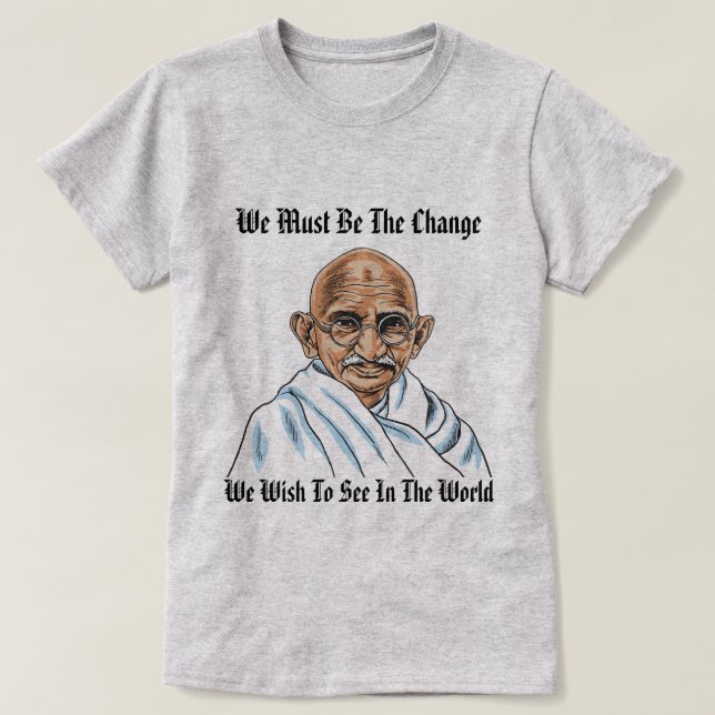 Mahatma Gandhi Zitat! T - Shirt der Frauen (Design vorne)