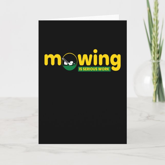 Mähen ist ein seriöser Rasengarten Karte (Vorderseite)