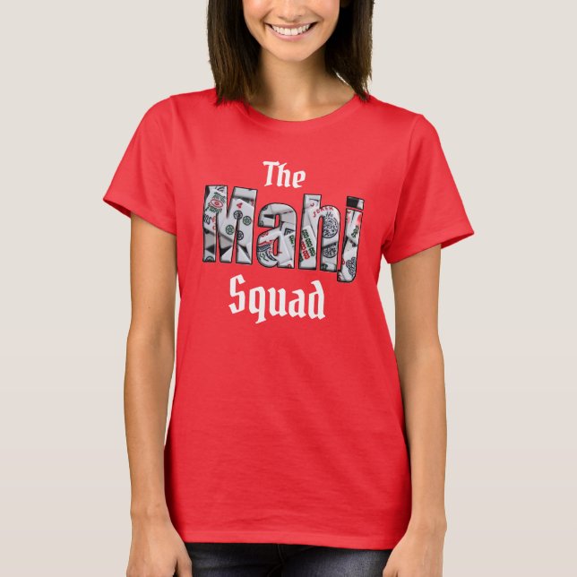 Mahj Squad Team Mahjong T-Shirt (Vorderseite)