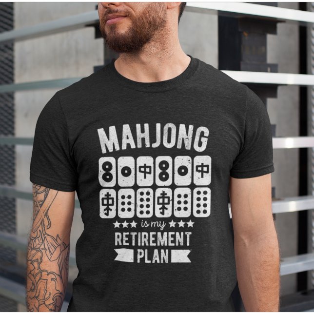 Mahjong ist mein Rentenplan T-Shirt (Von Creator hochgeladen)