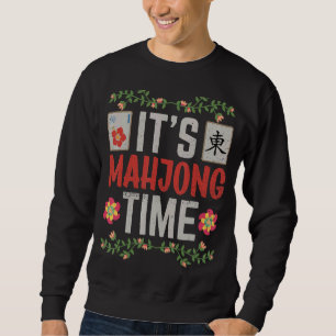 Mahjong Mahjong Players Es ist Mahjong Time Sweatshirt