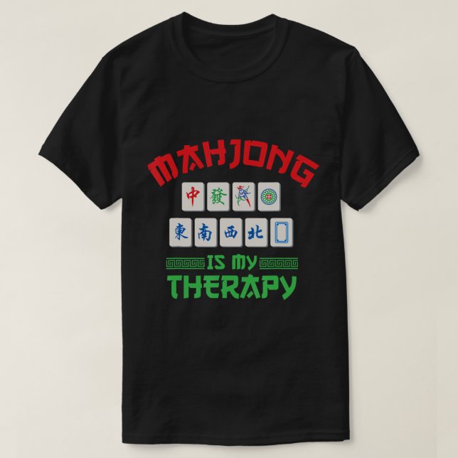 Mahjong Therapiedesign für True Fans T - Shirt (Design vorne)