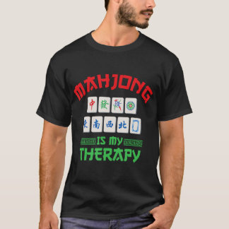 Mahjong Therapiedesign für True Fans T - Shirt
