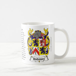 Mahoney, Ursprung, Bedeutung und das Wappen Tasse
